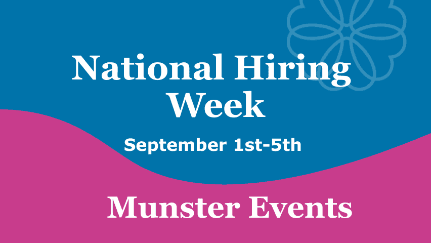 Hiring Week in Munster